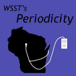 Periodicity: The WSST Podcast