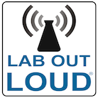 Lab Out Loud
